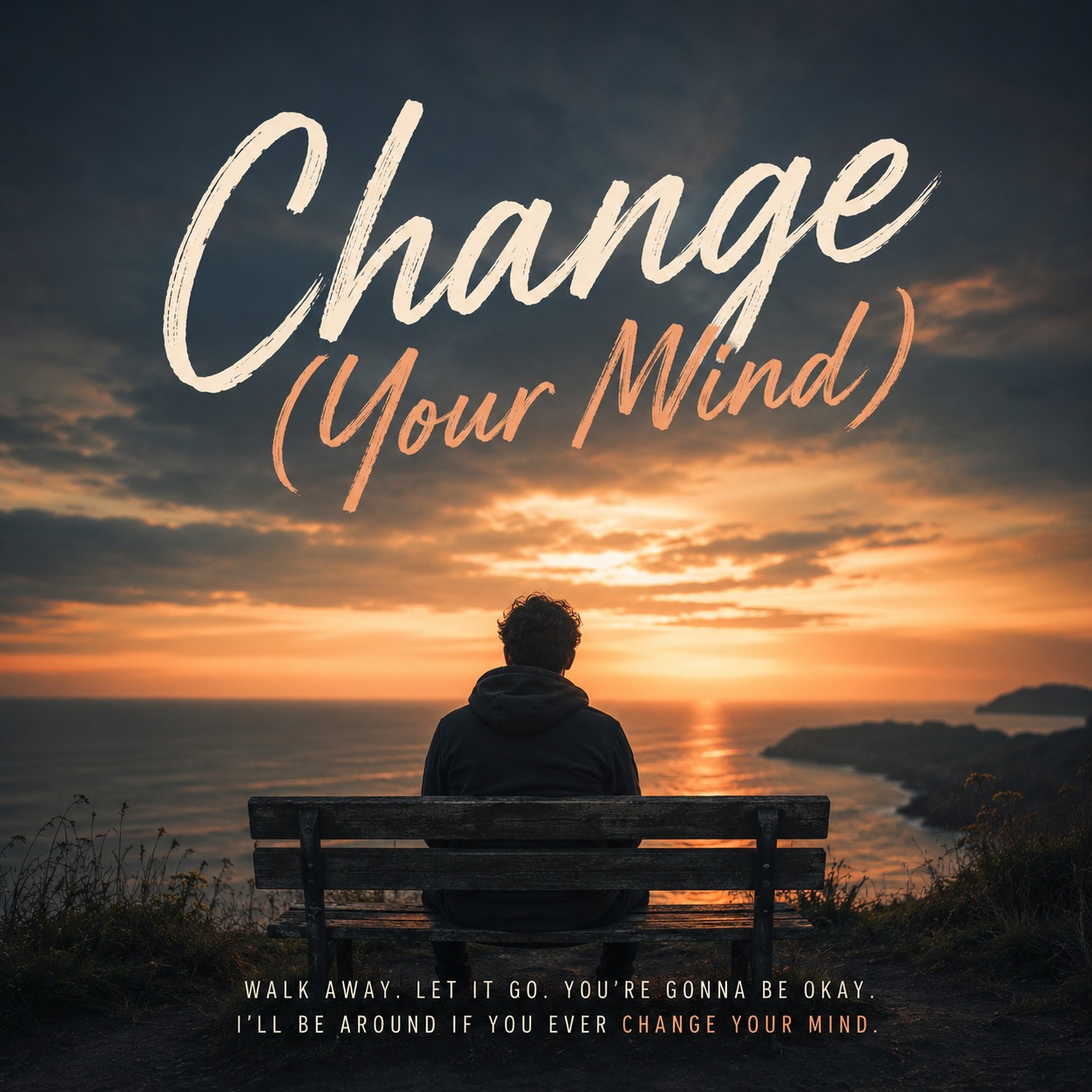 Change (Your Mind) cover artwork